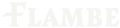 Flambe